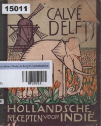 Image of Hollandsche Recepten voor Indië; Resep Masakan Belanda untuk Hindia
