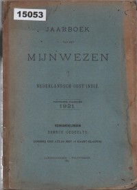 Image of Jaarboek van het Mijnwezen in Nederlandsch-Oost-Indië, 1921 ; Buku Tahunan Pertambangan di Hindia Belanda Tahun 1921