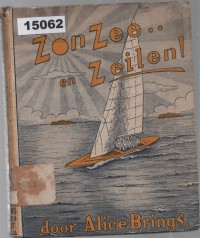 Image of Zon, Zee... en Zeilen ; Matahari, Laut... dan Berlayar