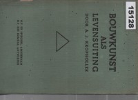 Image of Bouwkunst als Levensuiting; Arsitektur sebagai Ekspresi Hidup