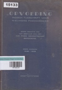 Image of Opvoeding: Indisch Tijdschrift voor Nieuwere Paedagogiek; Pendidikan: Jurnal Hindia untuk Pedagogi Modern