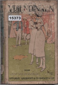 Image of Vriendinnen (2e Druk van Game and Set); Sahabat Perempuan