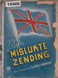 Image of Mijn Mislukte Zending: Berlijn 1937 - 1939; Misi Gagal Saya: Berlin 1937 - 1939