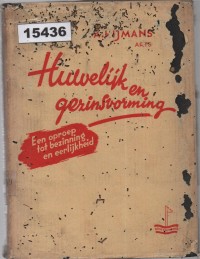 Image of Huwelijk en Gezinsvorming: Een Oproep tot Bezinning en Eerlijkheid; Pernikahan dan Pembentukan Keluarga: Sebuah Seruan untuk Perenungan dan Kejujuran