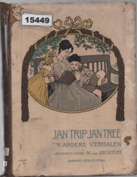 Image of Jan Trip Jan Tree en Andere Verhalen ; Jan Trip Jan Tree dan Cerita Lainnya