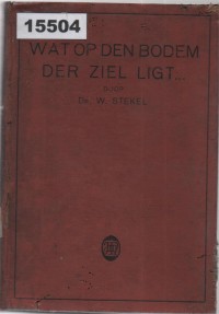 Image of Wat op den bodem der ziel ligt ; Apa yang Tersembunyi di Dasar Jiwa