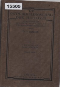 Image of De Ontwikkelingsgang der Historie: Geïllustreerde Beknopte Algemeene en Vaderlandsche Geschiedenis; Perkembangan Sejarah: Ilustrasi Singkat tentang Sejarah Umum dan Nasional