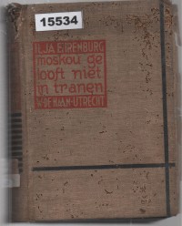 Image of Moskou Gelooft Niet in Tranen; Moskow Tidak Percaya pada Air Mata