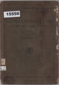 Image of Lehrbuch der Chemie für Höhere Knabenschulen, Teil I ;  Buku Ajar Kimia untuk Sekolah Menengah Putra, Bagian I