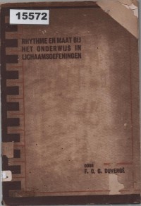 Image of Rhythme en Maat bij het Onderwijs in Lichaamsoefeningen; Ritme dan Ukuran dalam Pengajaran Latihan Fisik