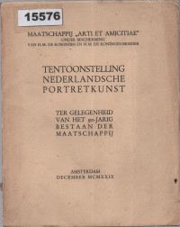 Image of Tentoonstelling Nederlandsche Portretkunst ; Pameran Seni Potret Belanda