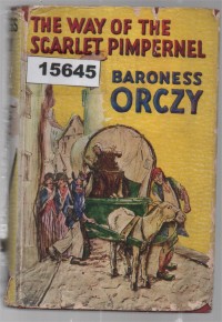 Image of The Way of the Scarlet Pimpernel; Jalan Scarlet Pimpernel