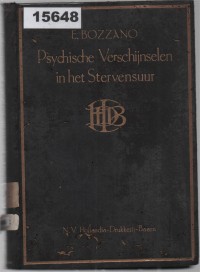 Image of Psychische Verschijnselen in het Stervensuur ; Fenomena Psikis dalam Saat-Saat Kematian