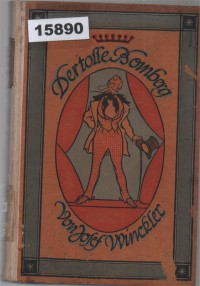 Image of Der tolle Bomberg: Ein westfälischer Schelmenroman ; Bomberg yang Gila: Sebuah Novel Jenaka dari Westphalia