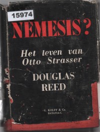 Image of Nemesis? De levensgeschiedenis van Otto Strasser ; Nemesis? Kisah Hidup Otto Strasser
