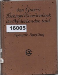 Image of Van Goor’s Beknopt Woordenboek der Nederlandse Taal ; Kamus Singkat Bahasa Belanda Van Goor