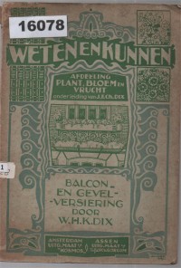 Image of Balcon- en Gevelversiering: Met Vele Nuttige Wenken Betreffende Planten en Materiaal; Hiasan Balkon dan Fasad: Dengan Banyak Petunjuk Berguna Mengenai Tanaman dan Material