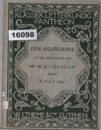 Image of Een Keurgarve uit de Gedichten van Mr. W. Bilderdijk ; Kumpulan Pilihan dari Puisi W. Bilderdijk