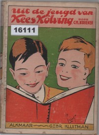 Image of Uit de Jeugd van Kees Kolving; Masa Muda Kees Kolving