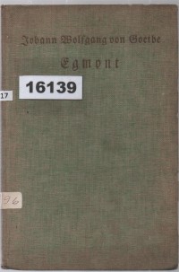 Image of Egmont: Ein Trauerspiel in fünf Aufzügen; Egmont: Sebuah Drama Tragis dalam Lima Babak