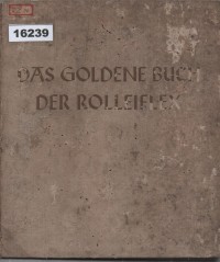 Image of Das Goldene Buch der Rolleiflex; Buku Emas Rolleiflex