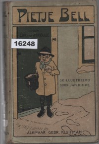 Image of Pietje Bell of de Lotgevallen van een Ondeugenden Jongen ; Pietje Bell atau Petualangan Seorang Anak Nakal