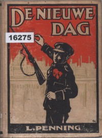 Image of De Nieuwe Dag: Een Verhaal uit de Dagen der Hongaarsche Commune ; Hari Baru: Sebuah Kisah dari Hari-hari Komune Hongaria