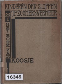 Image of Kinderen der Sloppen ; Anak-Anak dari Permukiman Kumuh