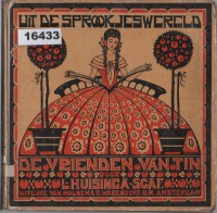 Image of De Vrienden van Tin
 (Seri: Dari Dunia Dongeng / Uit de Sprookjeswereld) ; Teman-Teman Vantin