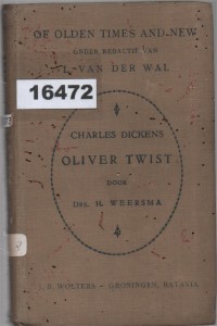 Image of Oliver Twist: Verkort en van Verklarende Aantekeningen Voorzien ; Oliver Twist: Diringkas dan Dilengkapi Catatan Penjelas