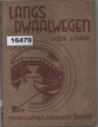 Image of Langs Dwaalwegen; Di Jalan yang Tersesat