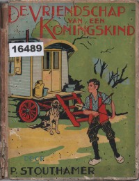 Image of De vriendschap van een koningskind ; Persahabatan Seorang Anak Raja