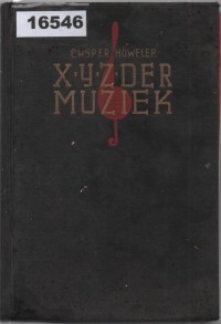 Image of X-IJ-Z Der Muziek; X-IJ-Z Musik