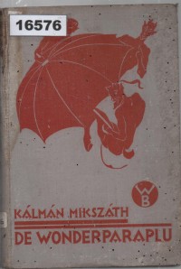 Image of De Wonderparaplu (Szent Péter Esernyöje); Payung Ajaib Santo Petrus