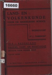 Image of Land- en Volkenkunde voor de Middelbare School III A - Nederland, Nederl. Oost- en West-Indië; Geografi dan Etnografi untuk Sekolah Menengah III A - Belanda, Hindia Timur dan Barat