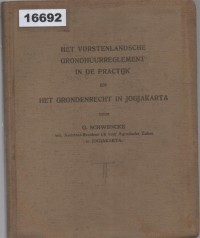 Image of Het Vorstenlandsche Grondhuurreglement in de Praktijk en Het Grondenrecht in Jogjakarta; Peraturan Sewa Tanah di Vorstenlanden dalam Praktik dan Hukum Pertanahan di Yogyakarta