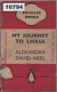 Image of My Journey to Lhasa; Perjalananku ke Lhasa