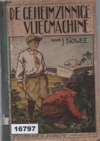 Image of De Geheimzinnige Vliegmachine; Mesin Terbang Misterius