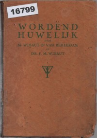 Image of Wordend Huwelijk; Pernikahan yang Akan Terjadi