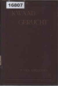 Image of Kwaad Gerucht: Het verhaal van een gezin; Desas-desus Jahat: Kisah Sebuah Keluarga