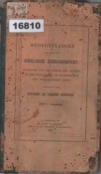 Image of Mededeelingen van wege het Nederlandsch Zendelinggenootschap: Bijdragen tot de kennis der zending en der taal-, land- en volkenkunde van Nederlandsch Indië ; Pemberitahuan dari Perhimpunan Zending Belanda: Kontribusi terhadap Pengetahuan tentang Pekabaran Injil serta Ilmu Bahasa, Geografi, dan Etnologi Hindia Belanda