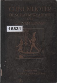 Image of Chnumhotep de Schatbewaarder: Een Vertelling uit het Oude Egypte; Chnumhotep Sang Bendahara: Sebuah Kisah dari Mesir Kuno