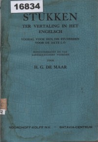 Image of Stukken ter Vertaling in het Engelsch: Vooral voor hen, die studeeren voor de Akte L.O.; Teks untuk Penerjemahan ke dalam Bahasa Inggris: Khusus bagi Mereka yang Belajar untuk Sertifikat L.O.
