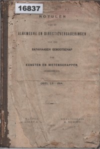 Image of Notulen van de Algemeene en Directe Vergaderingen van het Bataviaasch Genootschap van Kunsten en Wetenschappen; Risalah Rapat Umum dan Direksi dari Perkumpulan Batavia untuk Seni dan Ilmu Pengetahuan