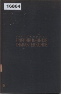 Image of Einführung in die Charakterkunde: Auf Individualpsychologischer Grundlage ; Pengantar Ilmu Karakter Berdasarkan Psikologi Individual
