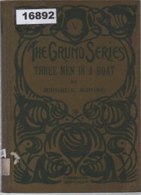 Image of Three Men in a Boat (To Say Nothing of the Dog); Tiga Orang di Perahu (Belum Lagi Anjingnya)