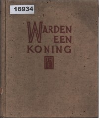 Image of Warden een Koning; Menjadi Raja