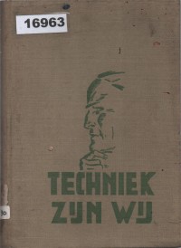 Image of De Techniek Zijn Wij ; Kitalah Teknologi Itu