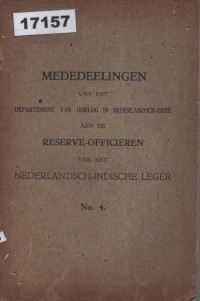 Image of Mededeelingen van het Departement van Oorlog in Nederlandsch-Indië aan de Reserve-Officieren van het Nederlandsch-Indische Leger;  Laporan Departemen Perang di Hindia Belanda kepada Perwira Cadangan Tentara Hindia Belanda
