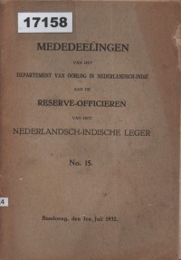 Image of Mededeelingen van het Departement van Oorlog in Nederlandsch-Indië aan de Reserve-Officieren van het Nederlandsch-Indische Leger ; Laporan Departemen Perang di Hindia Belanda kepada Perwira Cadangan Tentara Hindia Belanda